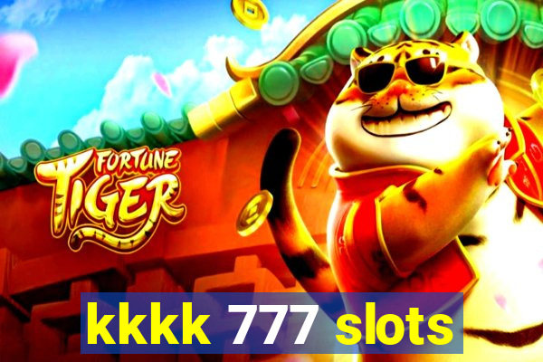 kkkk 777 slots